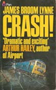 Crash! (Paperback version of The Commuters), Pan 1975