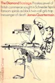 The Diamond Hostage (written under pseudonym of James Quartermain),  1975